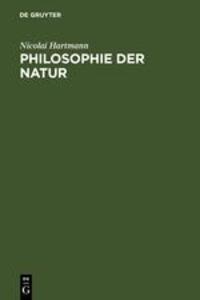 Cover: 9783110047493 | Philosophie der Natur | Grundriß der speziellen Kategorienlehre | Buch
