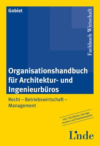 Cover: 9783707315981 | Organisationshandbuch für Architektur-/Ingenieurbüros | Andreas Gobiet