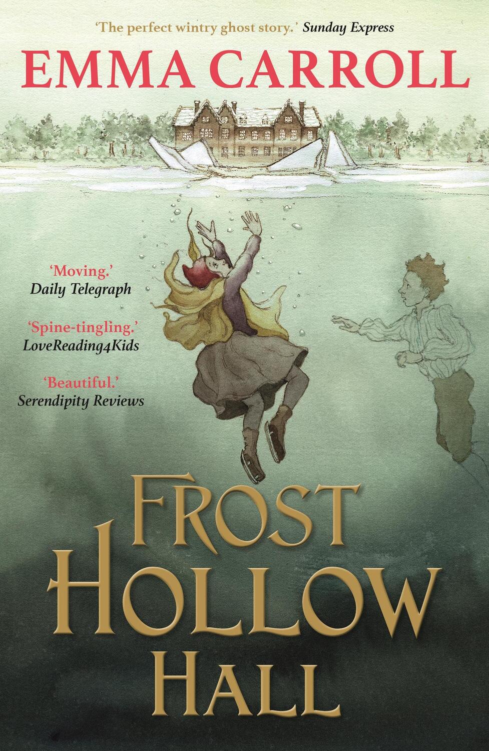Cover: 9780571295449 | Frost Hollow Hall | Emma Carroll | Taschenbuch | Englisch | 2013