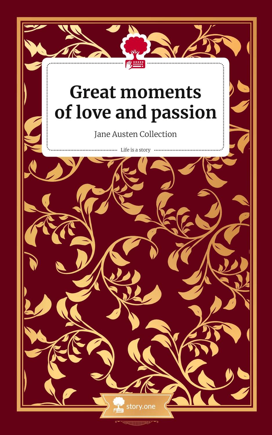 Cover: 9783990873878 | Great moments of love and passion. Jane Austen Collection. Life is...