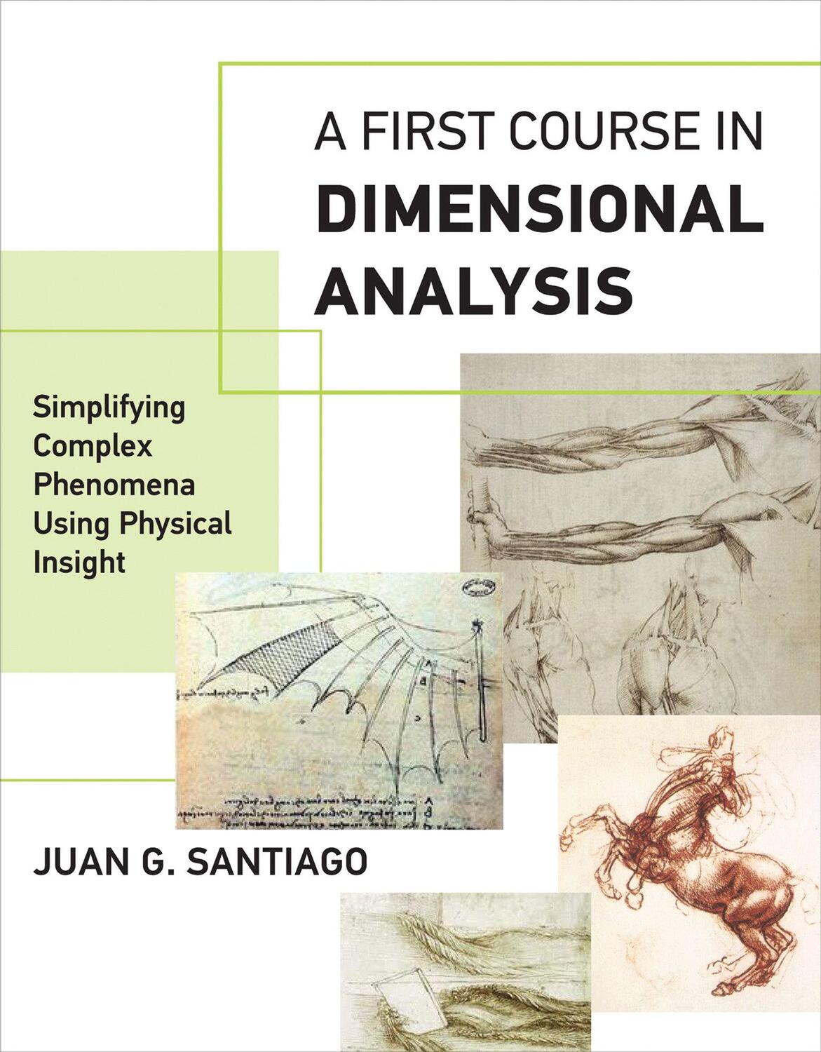 Cover: 9780262537711 | A First Course in Dimensional Analysis | Juan G. Santiago | Buch