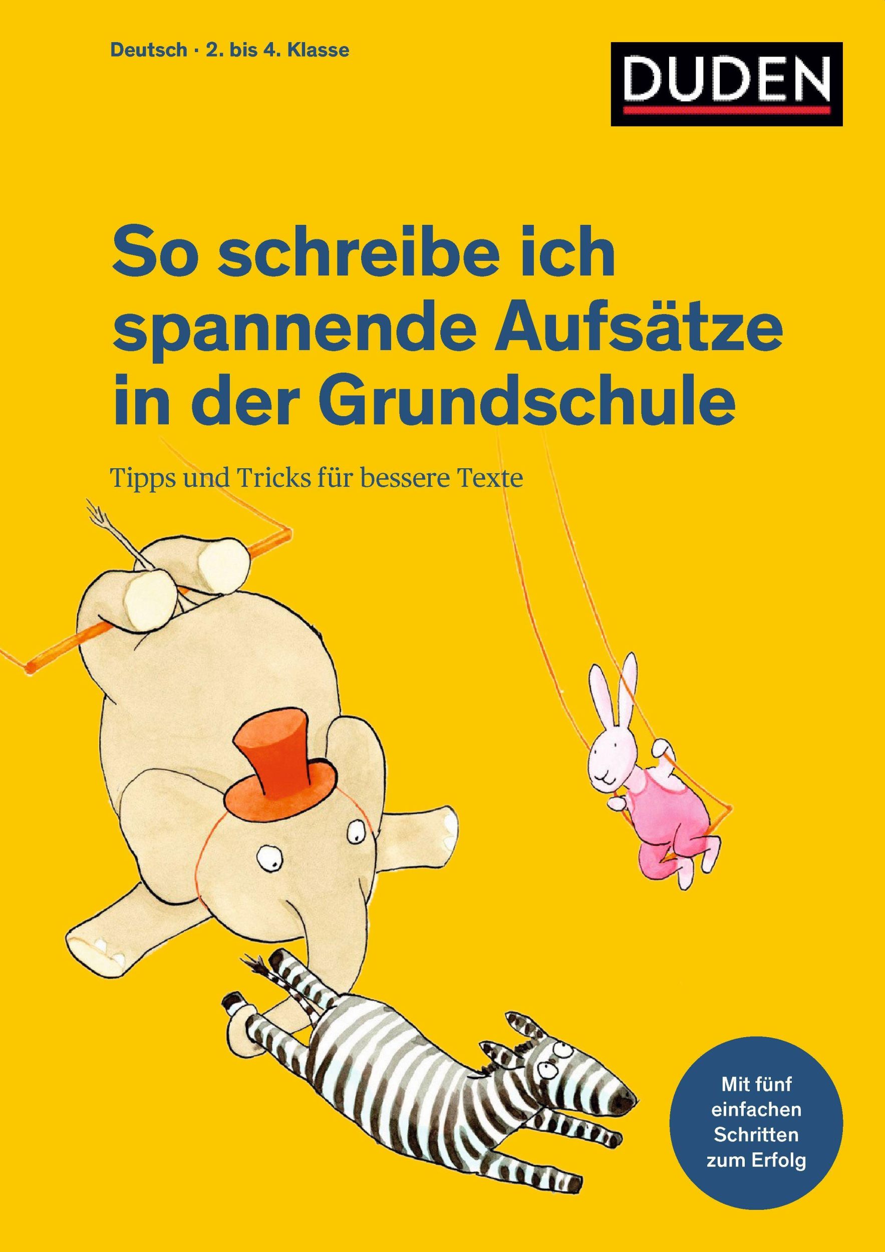 Cover: 9783411738946 | So schreibe ich spannende Aufsätze in der Grundschule | Taschenbuch