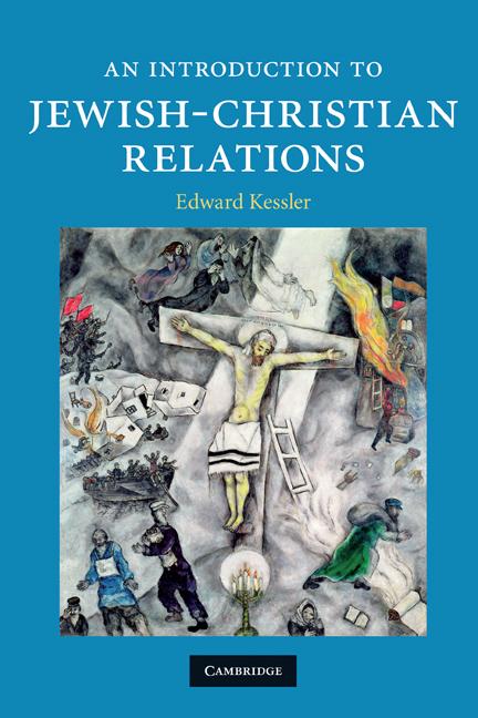 Cover: 9780521705622 | An Introduction to Jewish-Christian Relations | Edward Kessler | Buch