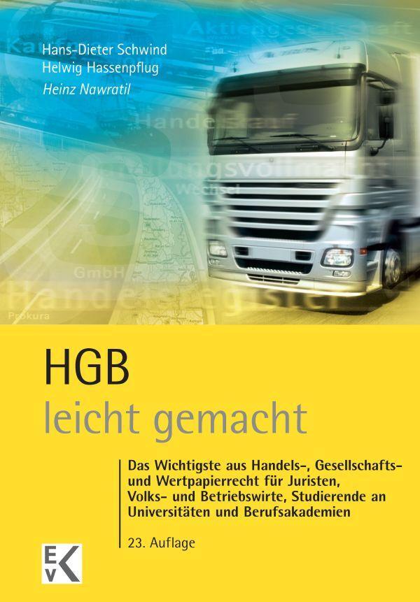 Cover: 9783874403290 | HGB leicht gemacht | Hans-Dieter Schwind (u. a.) | Taschenbuch | 2015
