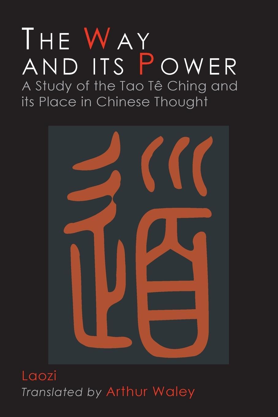 Cover: 9781684220199 | The Way and Its Power | Lao Tzu (u. a.) | Taschenbuch | Paperback