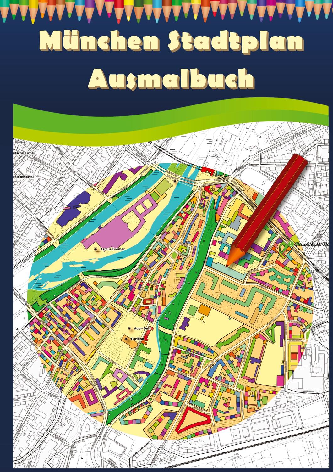 Cover: 9783347837041 | München Stadtplan Ausmalbuch | M&amp;M Baciu | Taschenbuch | Paperback