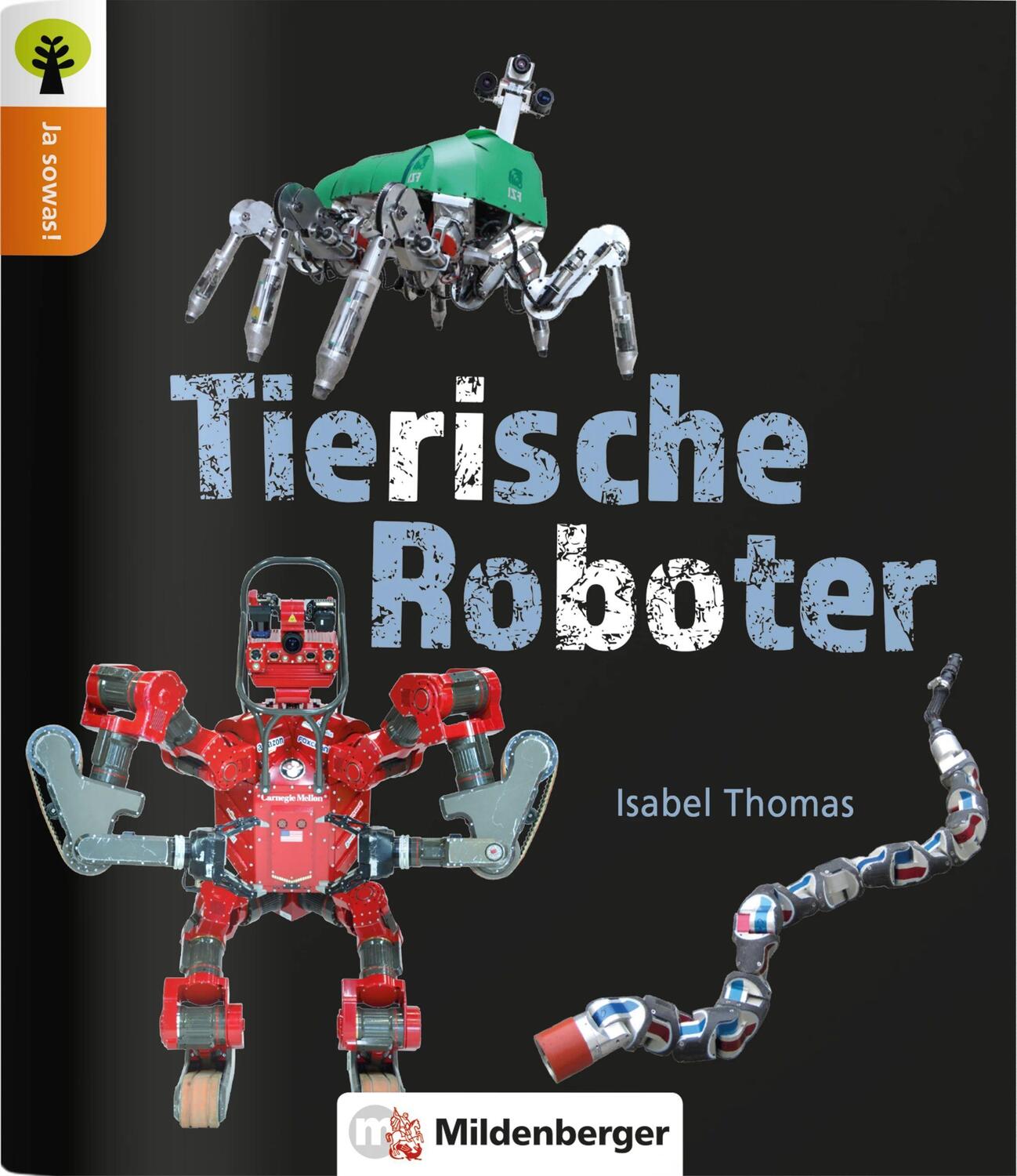 Cover: 9783619246052 | Ja sowas! Tierische Roboter | Isabel Thomas | Broschüre | 16 S. | 2020