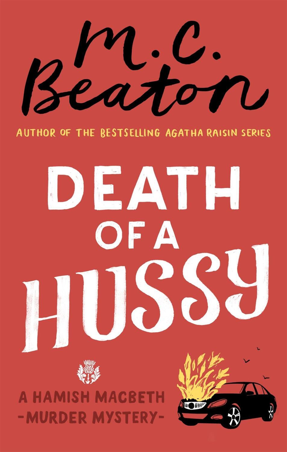 Cover: 9781472124104 | Death of a Hussy | M. C. Beaton | Taschenbuch | Englisch | 2017