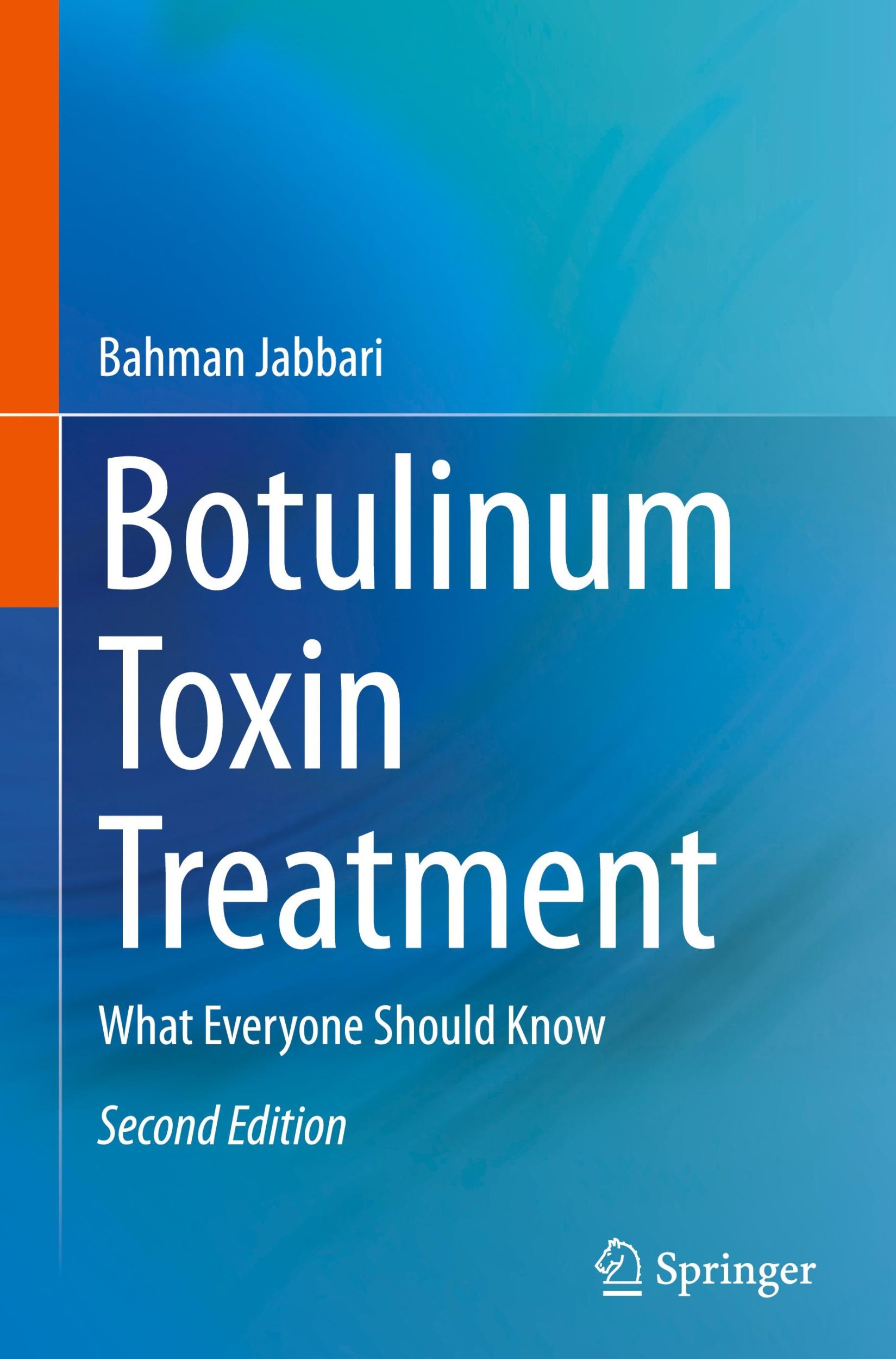 Cover: 9783031544705 | Botulinum Toxin Treatment | What Everyone Should Know | Bahman Jabbari