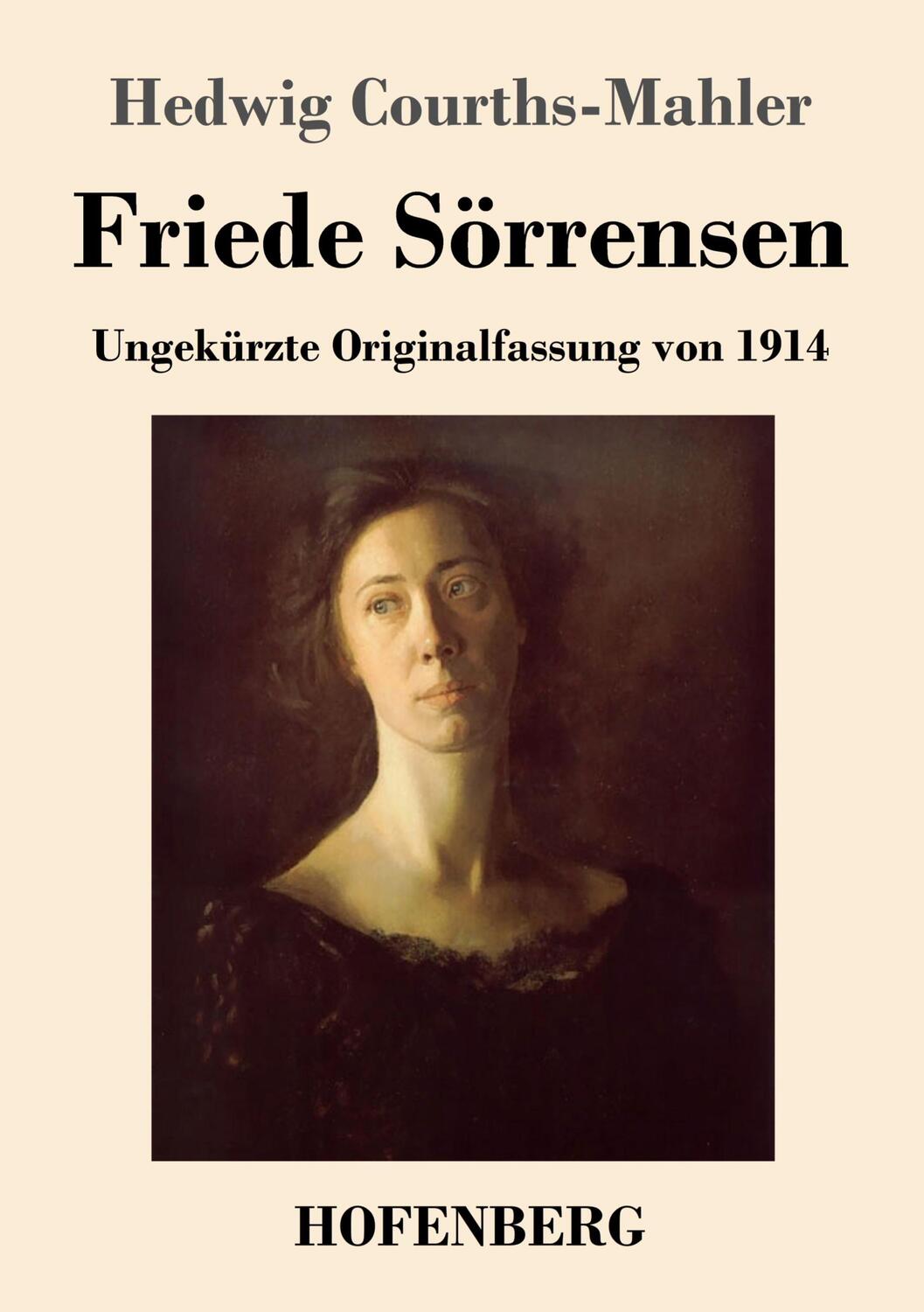 Cover: 9783743747197 | Friede Sörrensen | Ungekürzte Originalfassung von 1914 | Taschenbuch