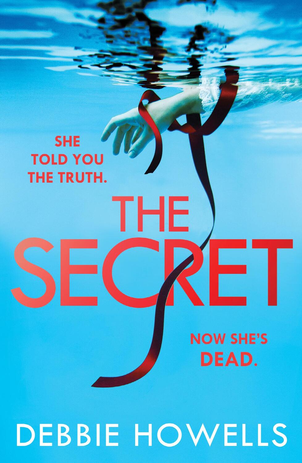 Cover: 9780008400194 | The Secret | Debbie Howells | Taschenbuch | Kartoniert / Broschiert