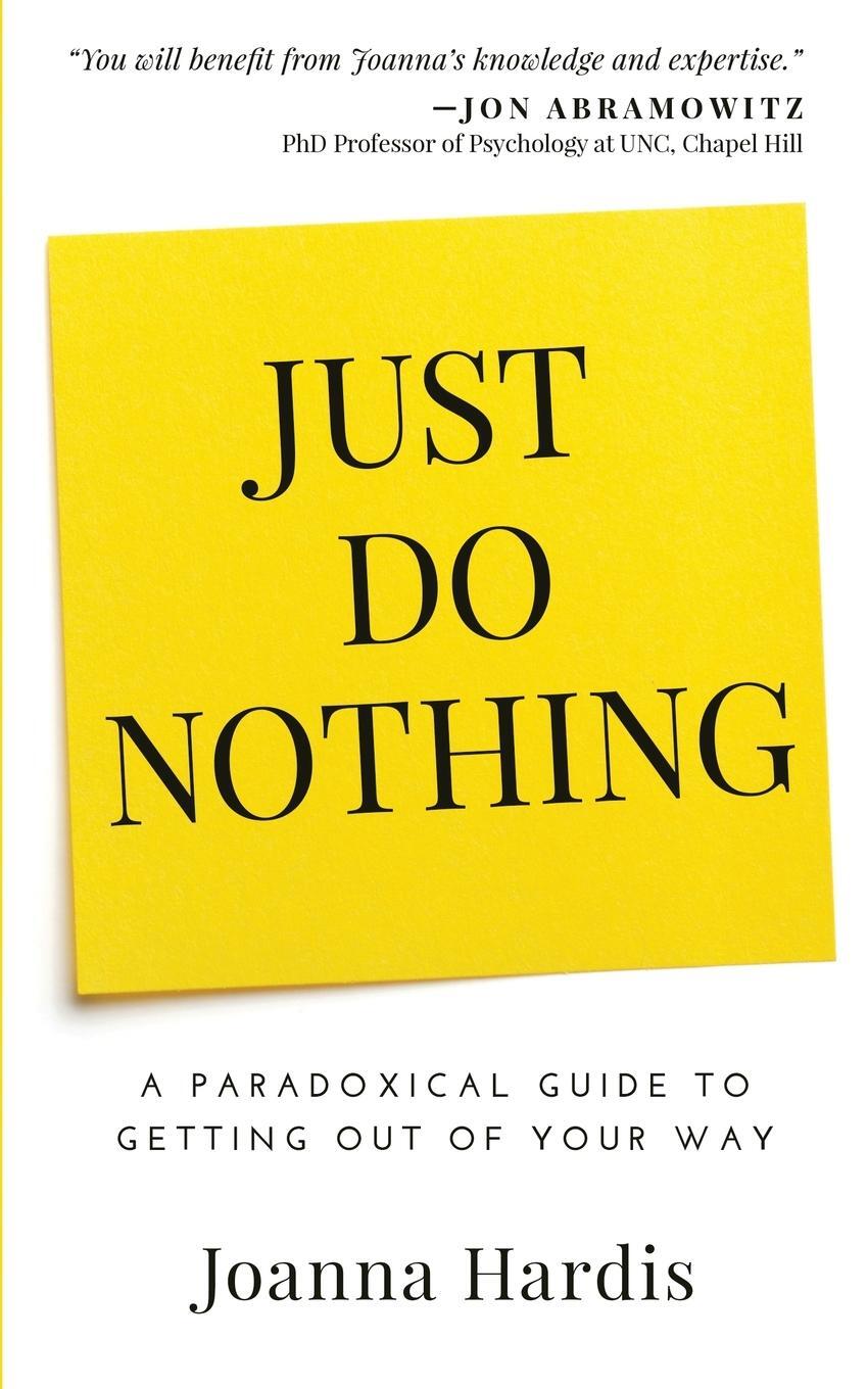 Cover: 9798987361252 | Just Do Nothing | Joanna Hardis | Taschenbuch | Paperback | Englisch