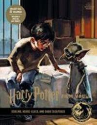 Cover: 9781789094879 | Harry Potter: The Film Vault - Volume 9: Goblins, House-Elves, and...