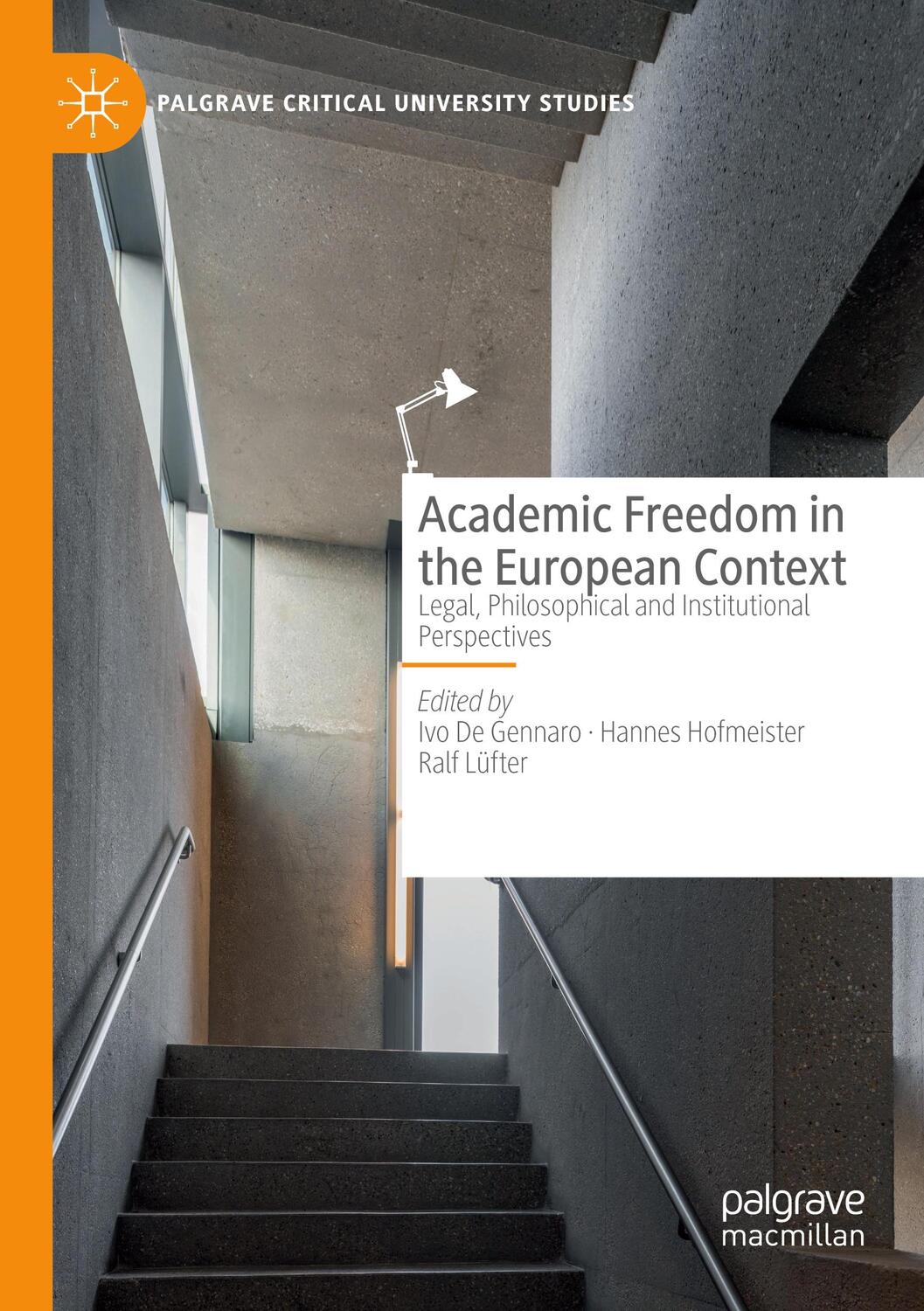 Cover: 9783030869335 | Academic Freedom in the European Context | Ivo De Gennaro (u. a.)
