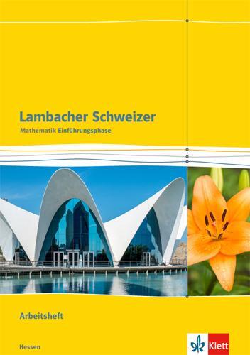 Cover: 9783127357363 | Lambacher Schweizer. Einführungsphase. Arbeitsheft plus Lösungsheft...