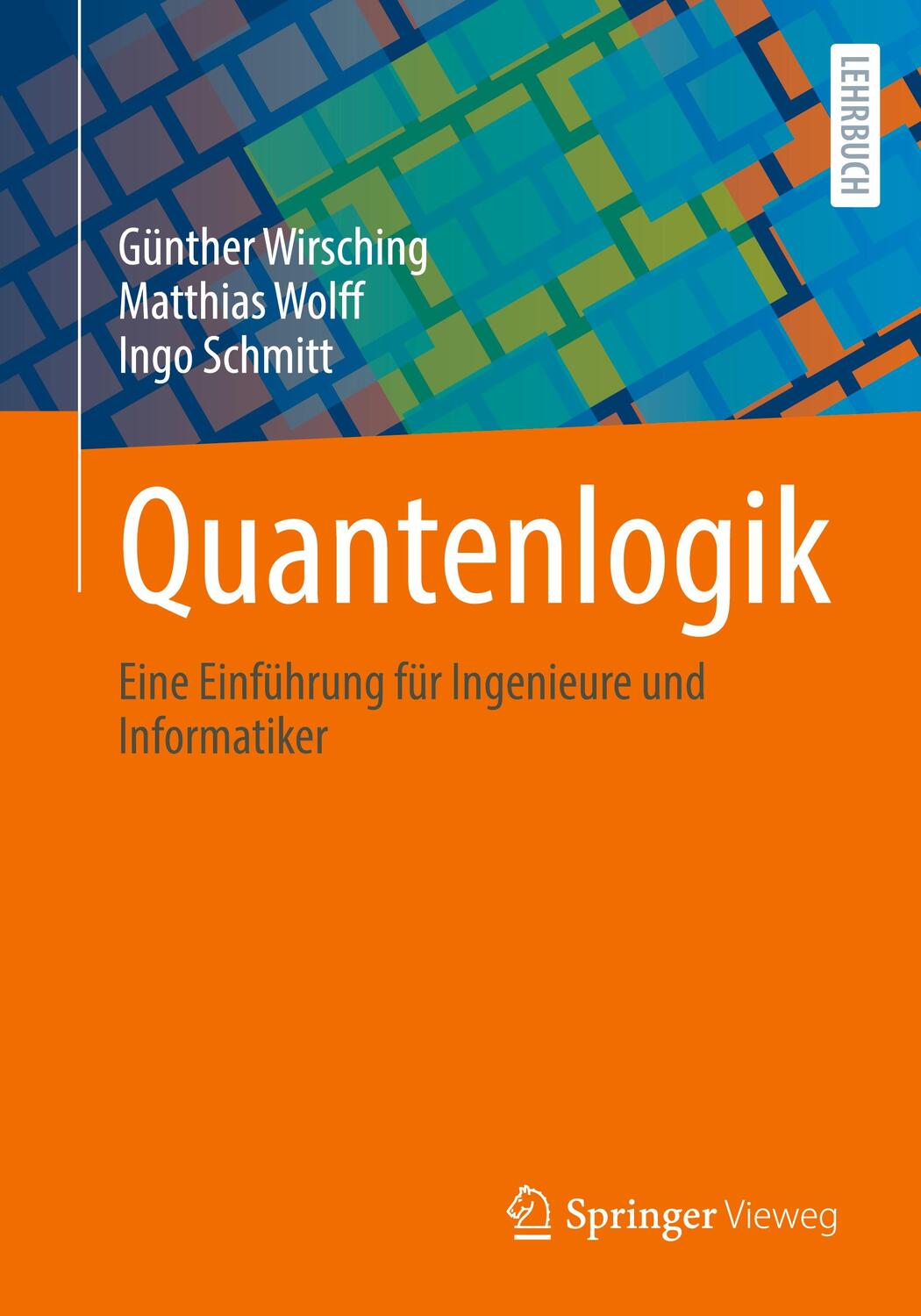 Cover: 9783662667798 | Quantenlogik | Eine Einführung für Ingenieure und Informatiker | Buch