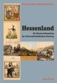 Cover: 9783894454289 | Hessenland | Die Hassiaca-Sammlung der Universitätsbibliothek Marburg