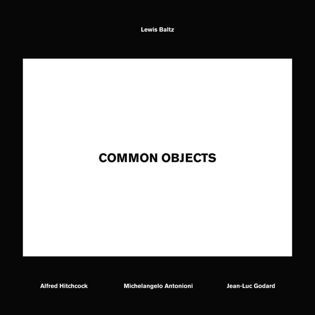 Cover: 9783869307855 | Common Objects | Lewis Baltz | Taschenbuch | Kartoniert / Broschiert