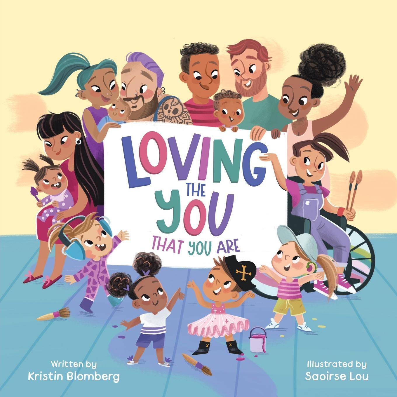 Cover: 9798985765007 | Loving the YOU That You Are | Kristin Blomberg | Taschenbuch | 2022