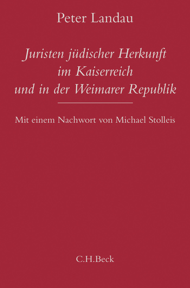 Cover: 9783406761836 | Juristen jüdischer Herkunft im Kaiserreich und in der Weimarer...
