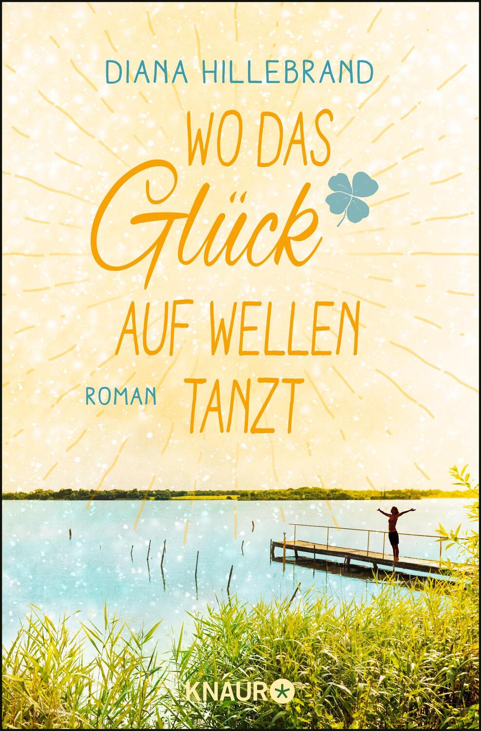 Cover: 9783426520314 | Wo das Glück auf Wellen tanzt | Roman | Diana Hillebrand | Taschenbuch