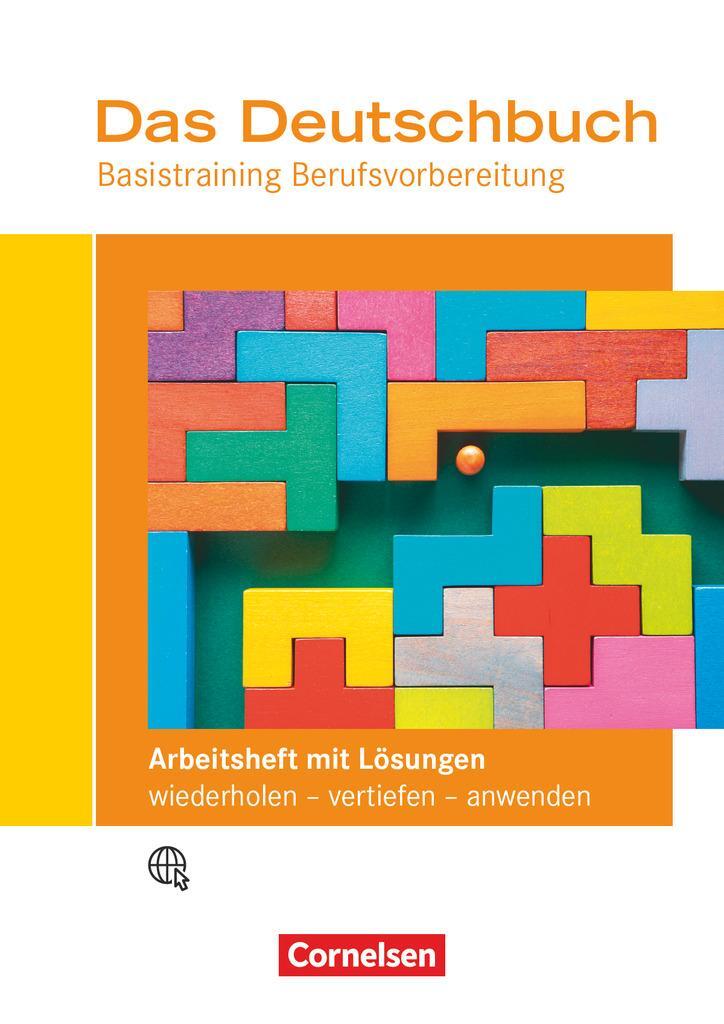 Cover: 9783064523999 | Das Deutschbuch - Basistraining Berufsvorbereitung - Arbeitsheft...