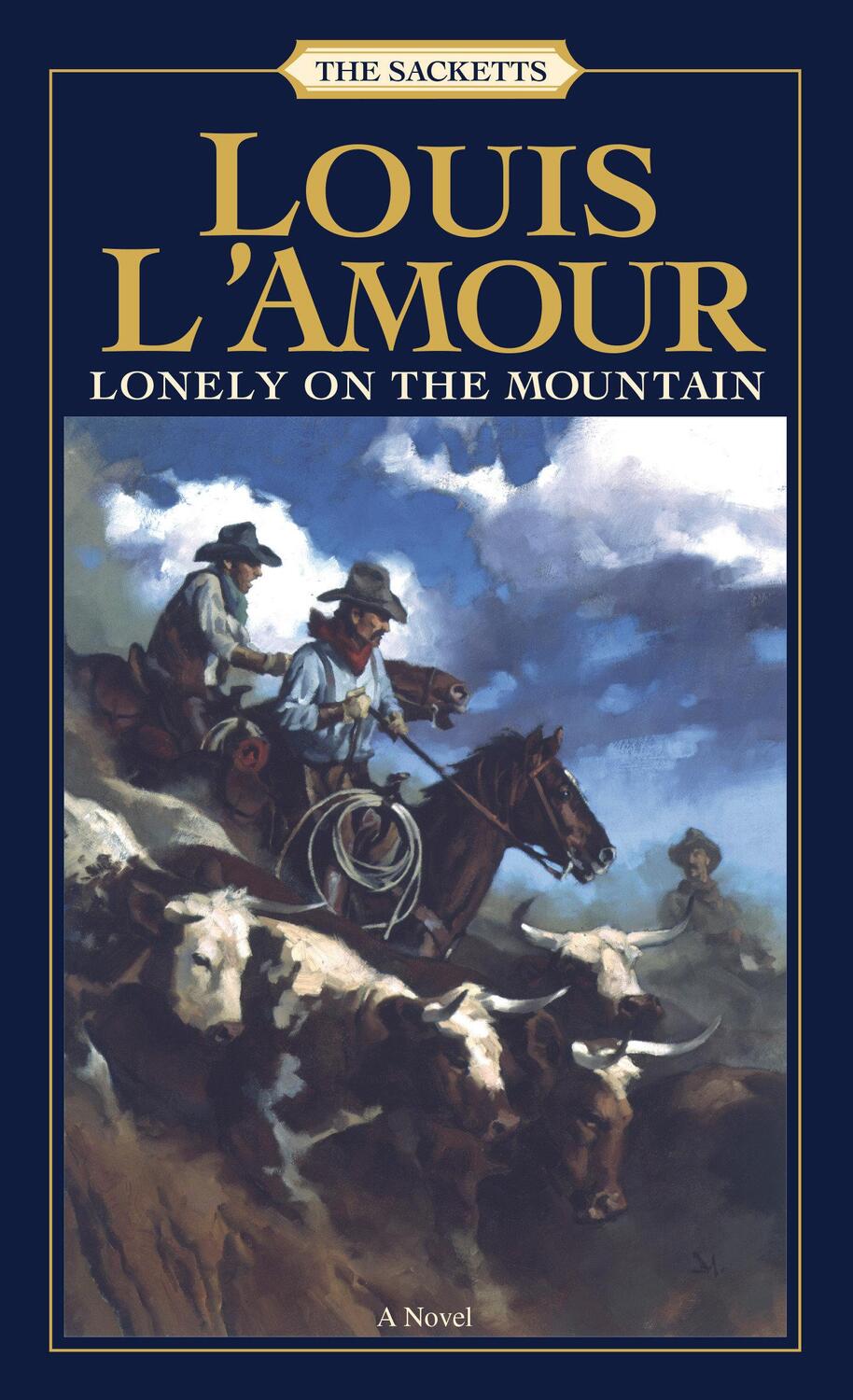 Cover: 9780553276787 | Lonely on the Mountain | Louis L'Amour | Taschenbuch | Englisch | 1984