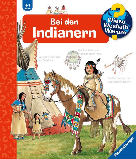 Cover: 9783473332618 | Wieso? Weshalb? Warum?, Band 18: Bei den Indianern | Angela Weinhold