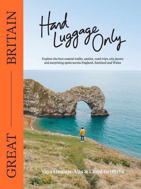 Cover: 9781741177589 | Hand Luggage Only: Great Britain | Yaya Onalaja-Aliu (u. a.) | Buch