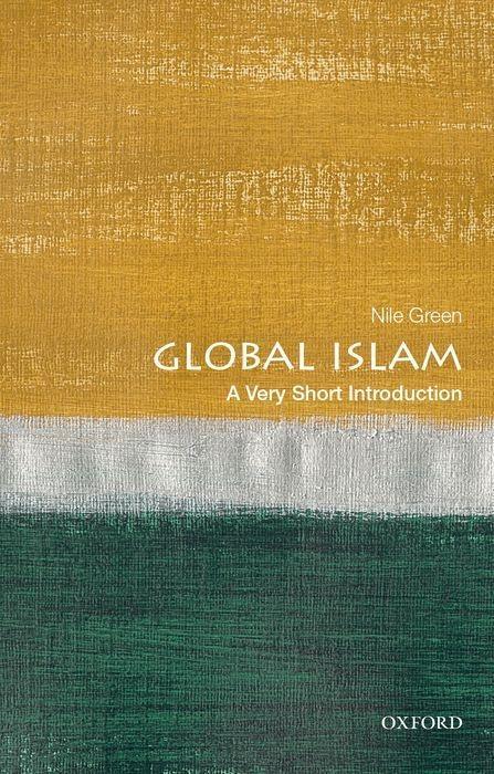 Cover: 9780190917234 | Global Islam: A Very Short Introduction | Nile Green | Taschenbuch