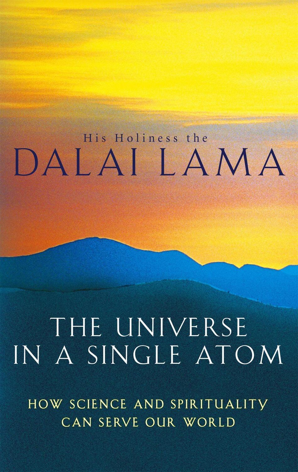 Cover: 9780349117362 | The Universe In A Single Atom | The Dalai Lama | Taschenbuch | 2007