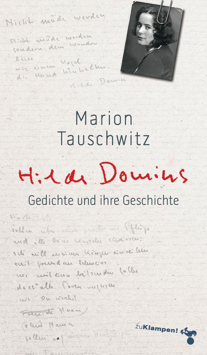 Cover: 9783866745230 | Hilde Domins Gedichte und ihre Geschichte | Marion Tauschwitz | Buch