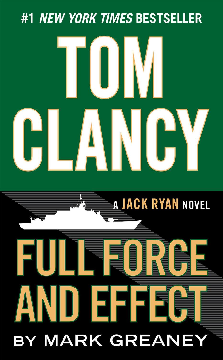 Cover: 9780425279779 | Tom Clancy's Full Force and Effect | A Jack Ryan Novel | Taschenbuch