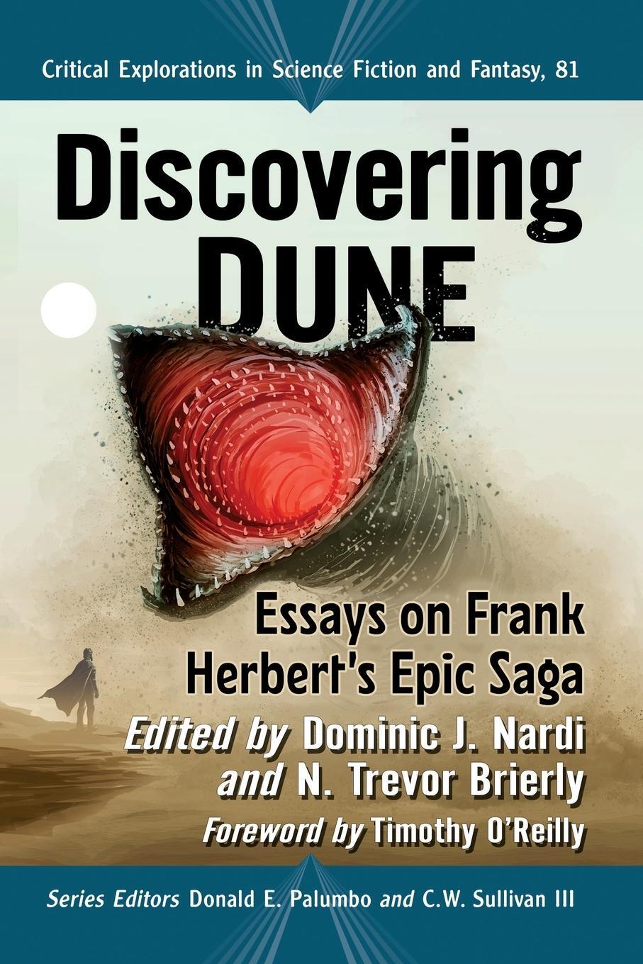 Cover: 9781476682013 | Discovering Dune | Essays on Frank Herbert's Epic Saga | Palumbo