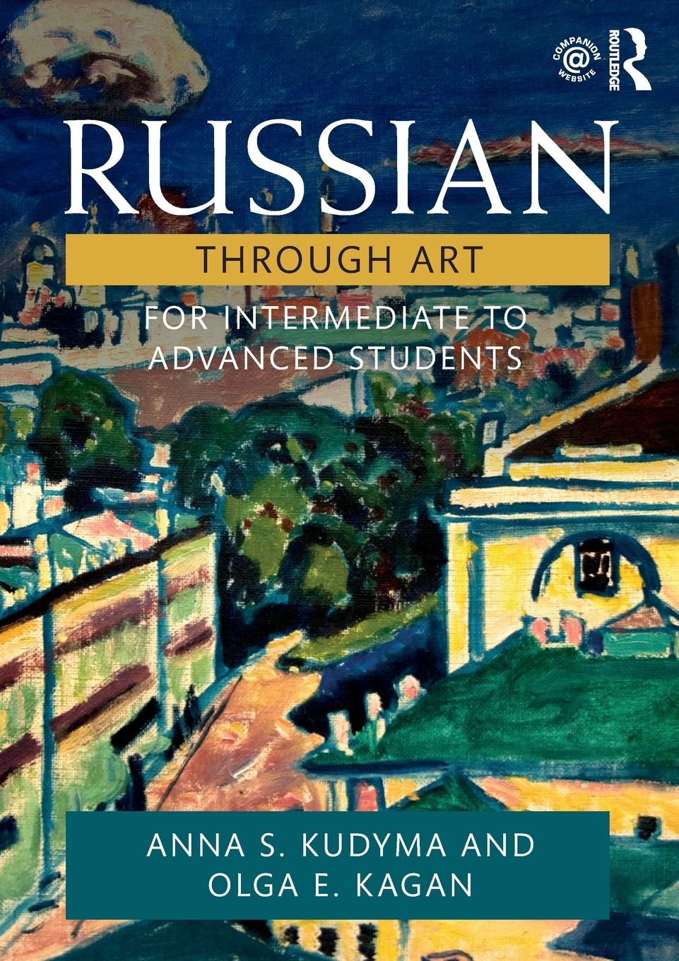 Cover: 9781138400276 | Russian Through Art | For Intermediate to Advanced Students | Buch