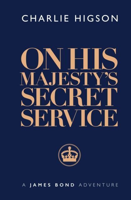 Cover: 9781915797070 | On His Majesty's Secret Service | Charlie Higson | Buch | 164 S.
