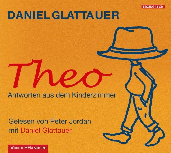 Cover: 9783899031751 | Theo, 3 Audio-CD | Antworten aus dem Kinderzimmer: 3 CDs | Glattauer