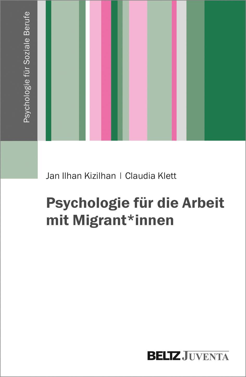 Cover: 9783779961376 | Psychologie für die Arbeit mit Migrant*innen | Kizilhan (u. a.) | Buch