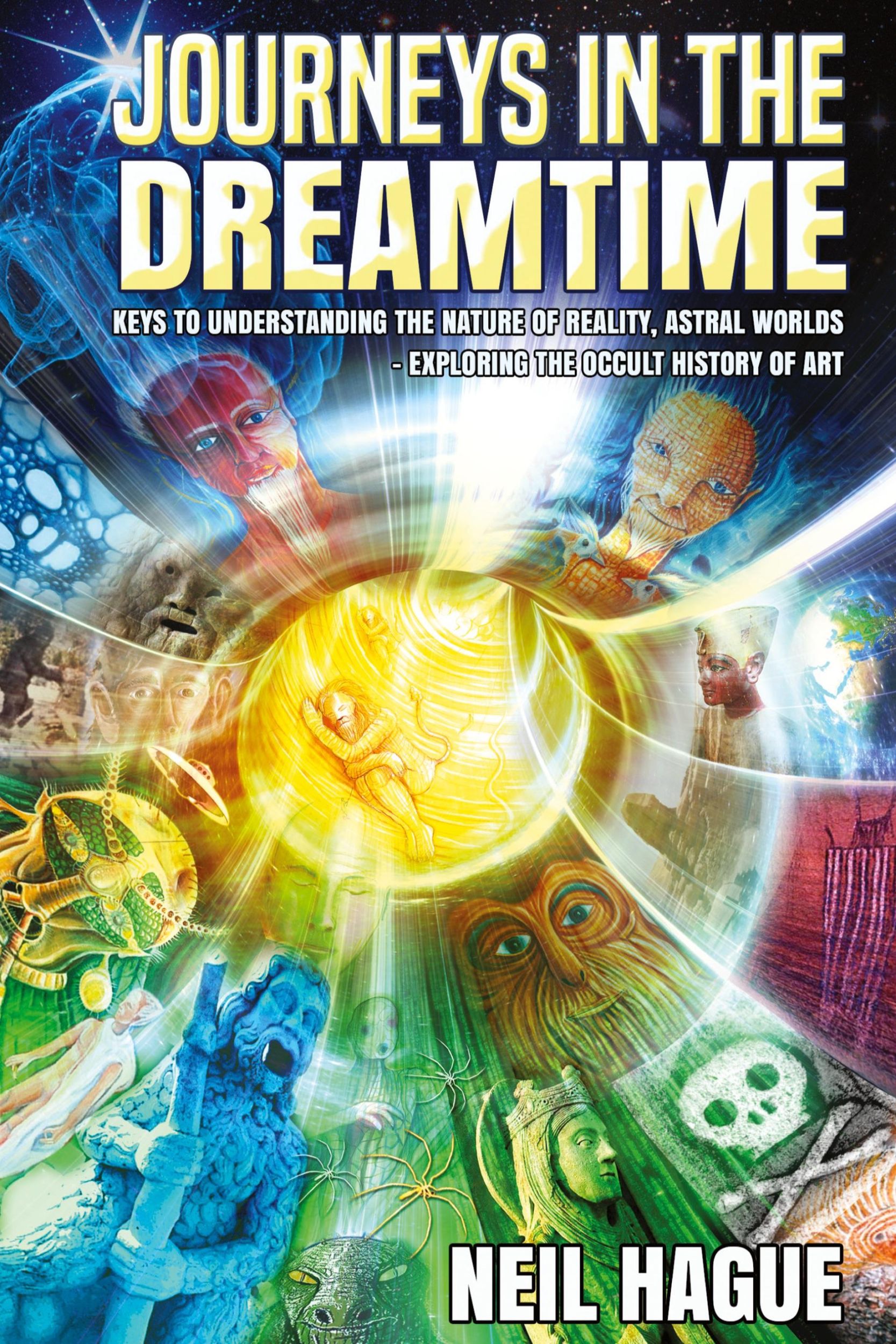 Cover: 9781838136376 | Journeys in the Dreamtime | Neil Hague | Buch | Englisch | 2022