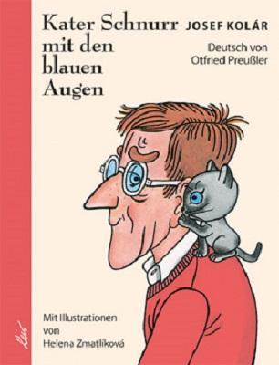 Cover: 9783896030238 | Kater Schnurr mit den blauen Augen | Josef Kolar | Buch | Deutsch