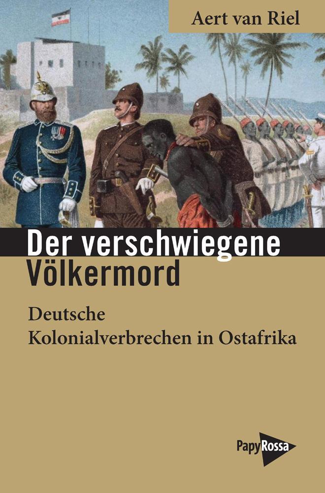 Cover: 9783894388126 | Der verschwiegene Völkermord | Aert van Riel | Taschenbuch | 180 S.