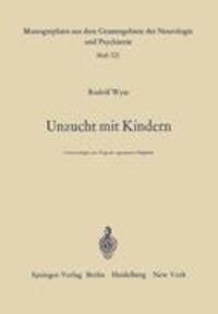 Cover: 9783540039396 | Unzucht mit Kindern | R. Wyss | Taschenbuch | Paperback | viii | 1983