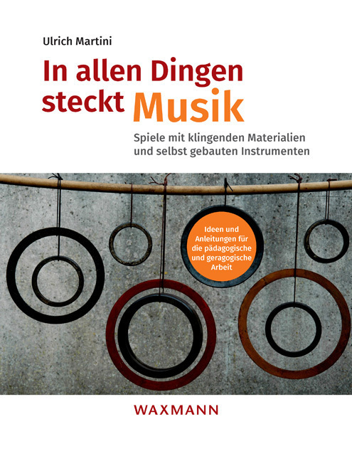 Cover: 9783830935544 | In allen Dingen steckt Musik | Ulrich Martini | Taschenbuch | 2017