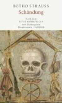 Cover: 9783446206267 | Schändung | Nach dem 'Titus Andronicus' von Shakespeare | Botho Strauß