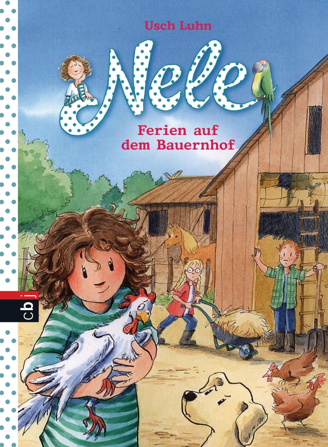 Cover: 9783570171387 | Nele Ferien auf dem Bauernhof 14 | Usch Luhn | Buch | 128 S. | Deutsch