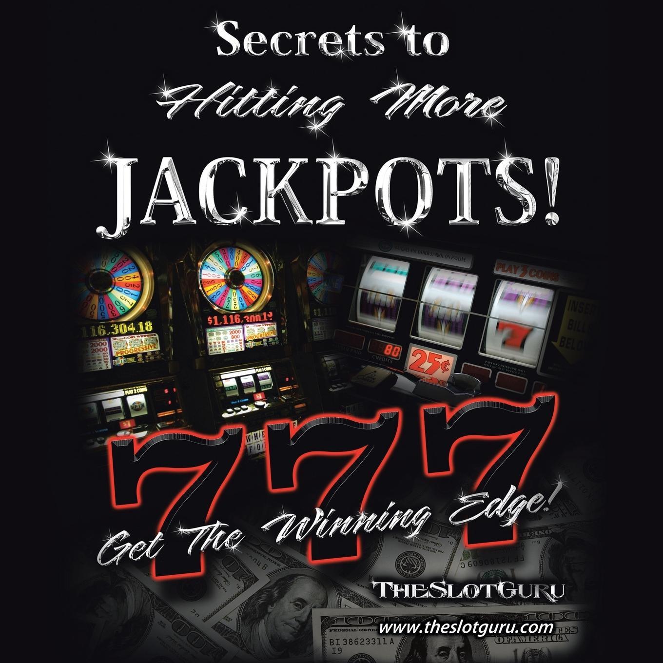 Cover: 9781462855605 | The Secrets to Hitting More Jackpots | Get the Winning Edge | Buch