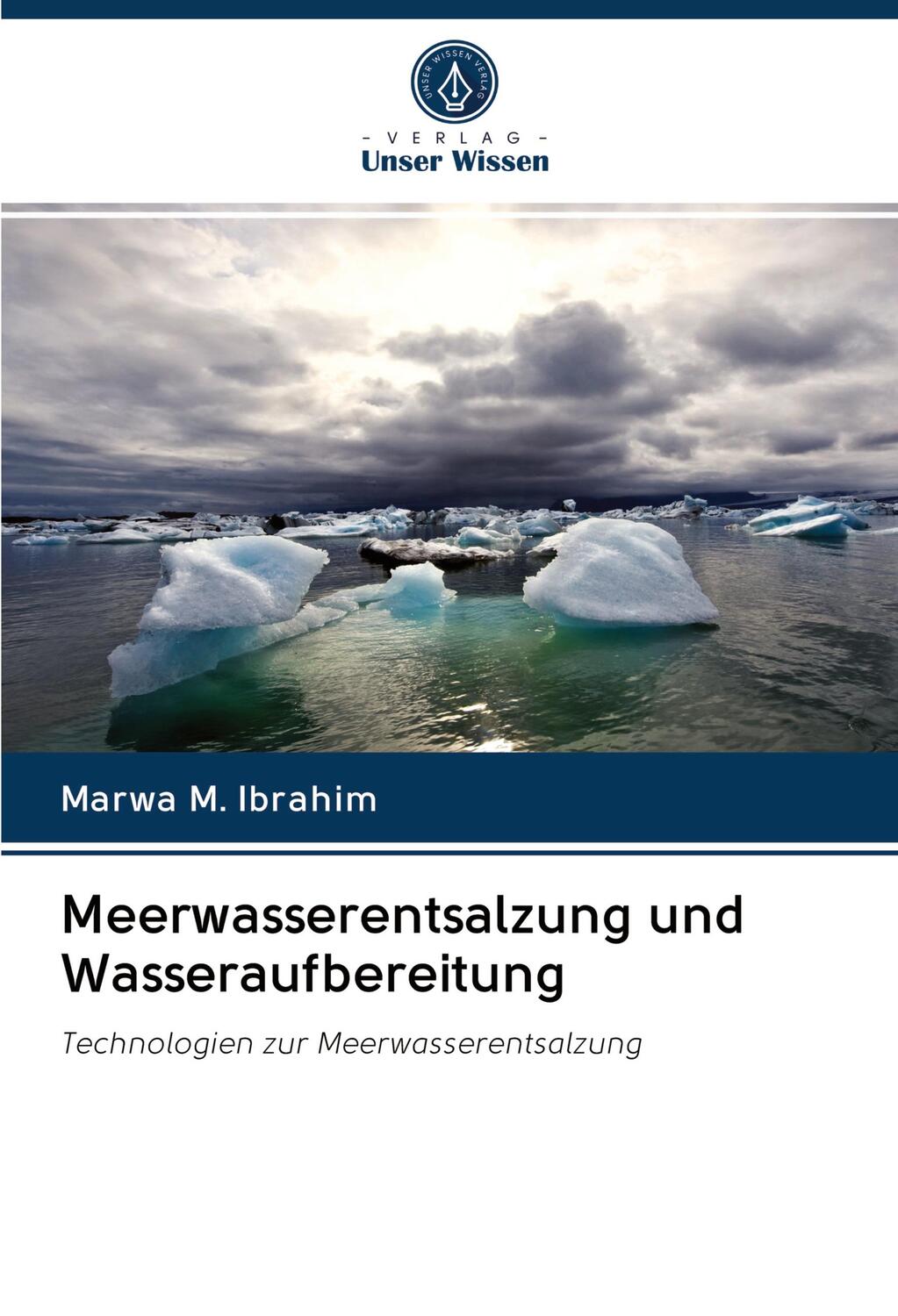 Cover: 9786203019155 | Meerwasserentsalzung und Wasseraufbereitung | Marwa M. Ibrahim | Buch