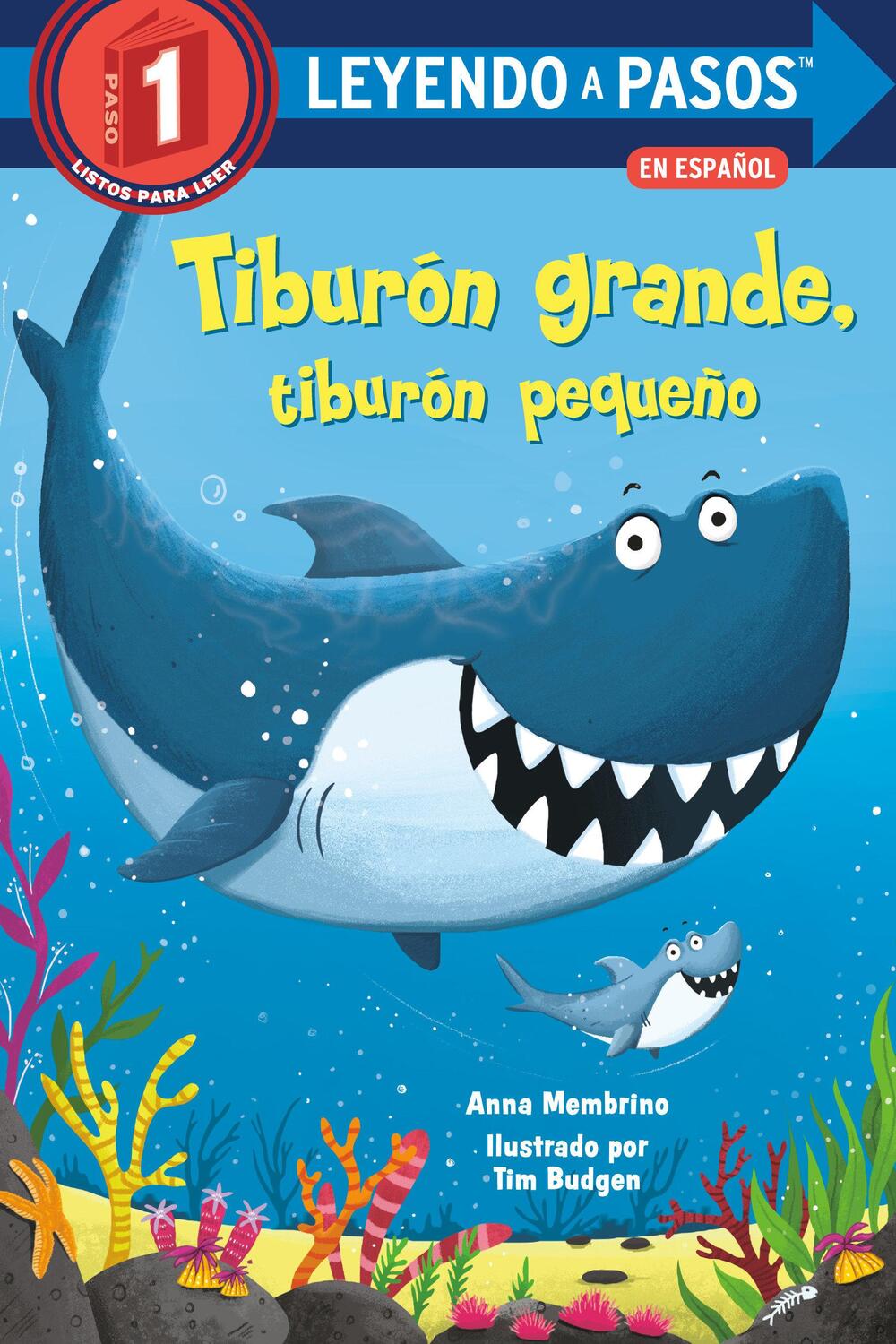Cover: 9780593174241 | Tiburón Grande, Tiburón Pequeño (Big Shark, Little Shark Spanish...