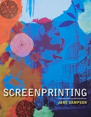 Cover: 9780719810008 | Screenprinting | Jane Sampson | Taschenbuch | Kartoniert / Broschiert