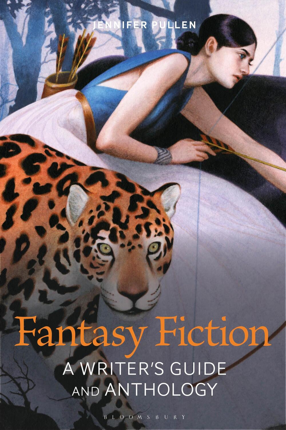 Cover: 9781350166929 | Fantasy Fiction | A Writer's Guide and Anthology | Jennifer Pullen